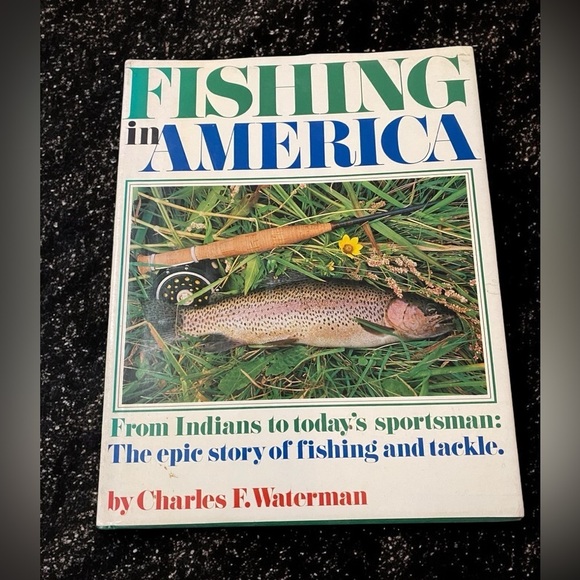 🌟 VINTAGE Fishing in America by Waterman, Charles F. (1977) Hardcover book - Picture 3 of 16